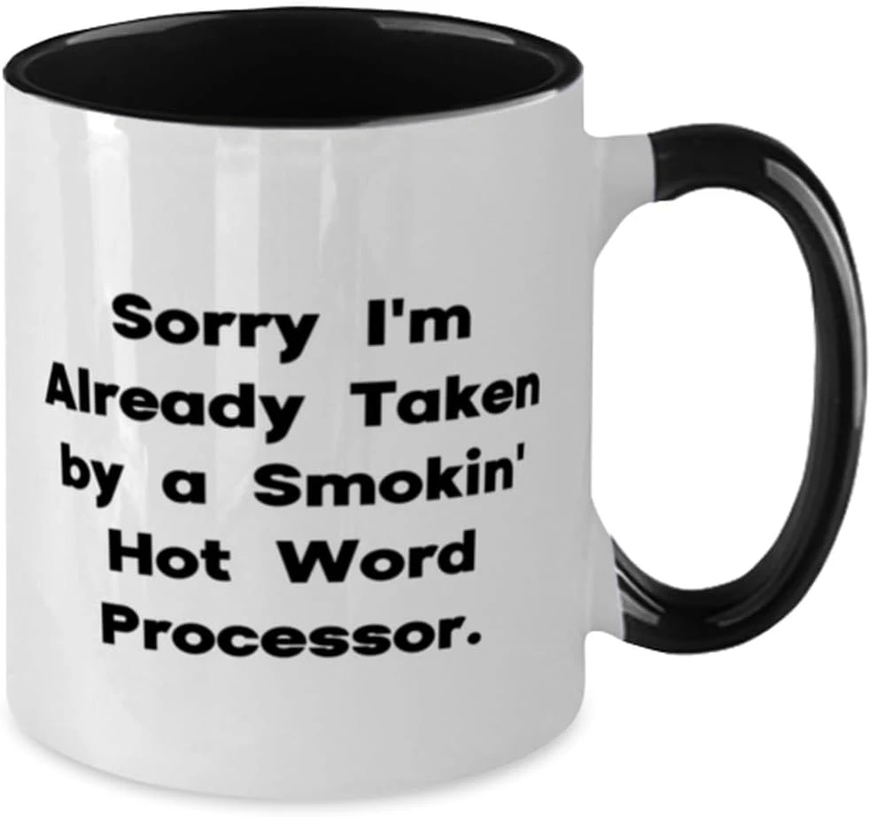 GENERIC Appreciation Word Processor Gifts, Sorry I'm Already Taken By A', Word Processor Two Tone 11oz Mug From Boss, Cup For Men Women, Word Processor Mug, Coffee Mug With Word Processor Design, Mug With 4 GENERIC Appreciation Word Processor Gifts, Sorry I'm Already Taken By A', Word Processor Two Tone 11oz Mug From Boss, Cup For Men Women, Word Processor Mug, Coffee Mug With Word Processor Design, Mug With - Image 2
